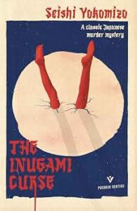 Amazon.com: The Inugami Curse (Detective Kindaichi Mysteries): 9781782275039: Yokomizo, Seishi, Yamakazi, Yumiko: Books