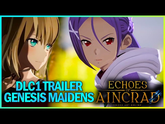 Echoes of Aincrad DLC1 - Genesis Maidens feat. Mito | Reveal Trailer | Sword Art Online - YouTube