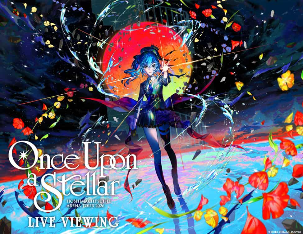 HOSHIMACHI SUISEI ARENA TOUR 2026 Once Upon a Stellar LIVE VIEWING LIVE VIEWING - LVE