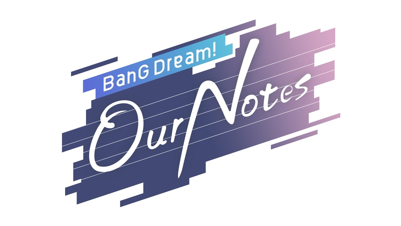 New Mobile Game "BanG Dream! Our Notes" Teaser Trailer