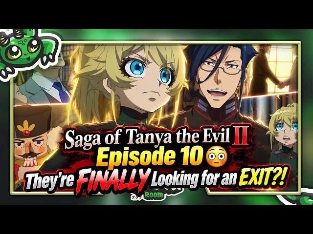 Saga of Tanya the Evil II Episode 10 😳 The Empire FINALLY Wants to END the War?!