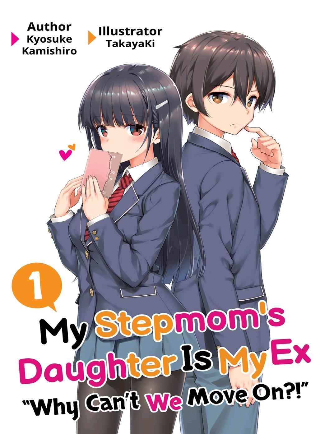 News] "My Stepmom's Daughter Is My Ex" (Tsurekano) LN Series will END with next Volume 14 in December 2026 : r/LightNovels