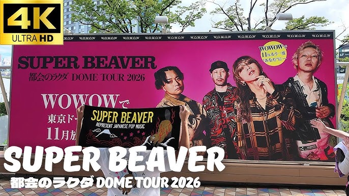 Live: SUPER BEAVER Live at Tokyo Dome, Tokyo 【𝟰𝗞】 - YouTube