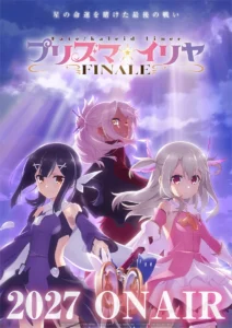 Fate/kaleid liner PRISMA ILLYA FINALE TV Anime Announced for 2027 - Crunchyroll News