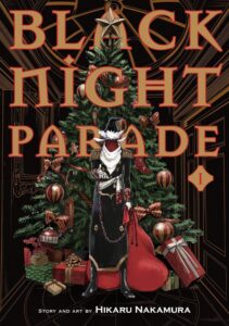 Black Night Parade, Vol. 1 by Hikaru Nakamura | Goodreads