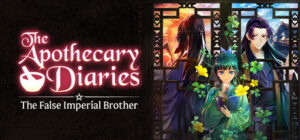The Apothecary Diaries: The False Imperial Brother on Steam