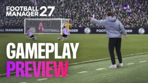 Gameplay Preview: New Features & Upgrades in Action | FM27