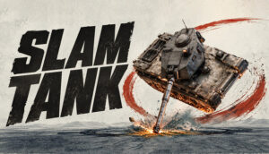 SLAM TANK on Steam