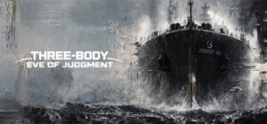 Three-Body: Eve of Judgment on Steam