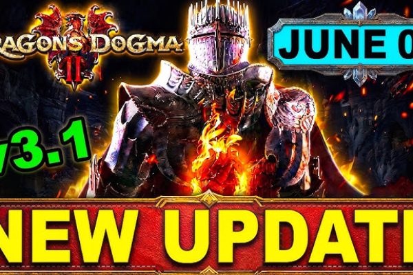 Dragon’s Dogma 2 Update 3.1 Patch Adds Eternal Ferrystone, New Portcrystals & More