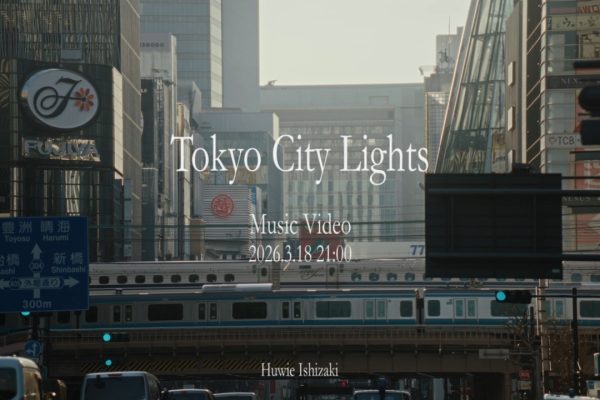石崎ひゅーい - Tokyo City Lights / MUSIC VIDEO