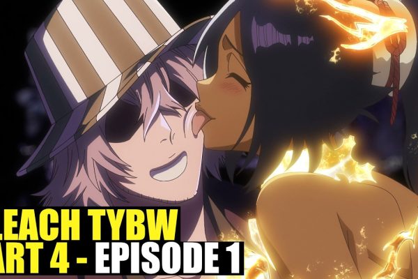 Bleach TYBW Part 4 Episode 1 is HERE! Yoruichi’s GOD OF THUNDER! ONLY 10 EPISODES CONFIRMED!