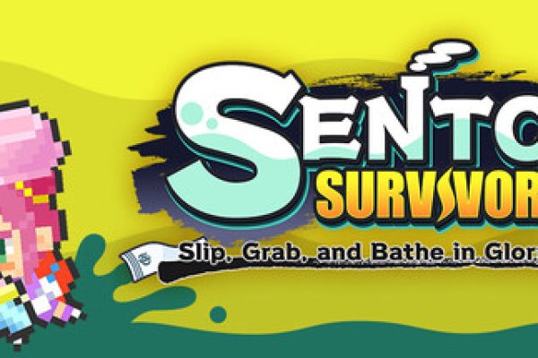 SENTO SURVIVOR : Slip, Grab, and Bathe in Glory! on Steam