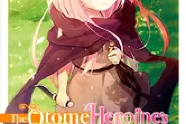 The Otome Heroine's Fight for Survival (Manga) | J-Novel Club