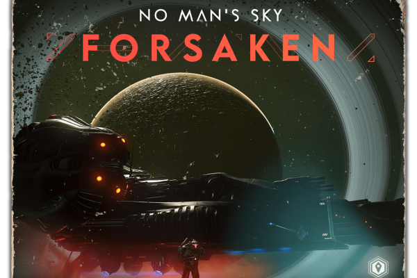 Forsaken: Introducing Update 7.10 - No Man's Sky